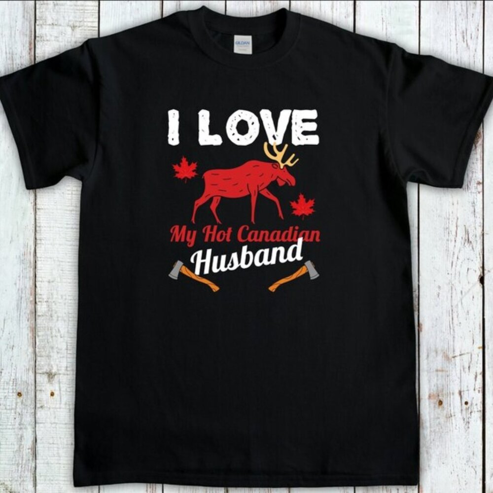I Love My Hot Canadian Husband T-Shirt – Size L – Funny Moose Graphic Tee
